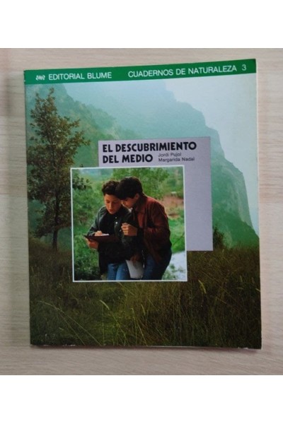 EL DESCUBRIMIENTO DEL MEDIO.